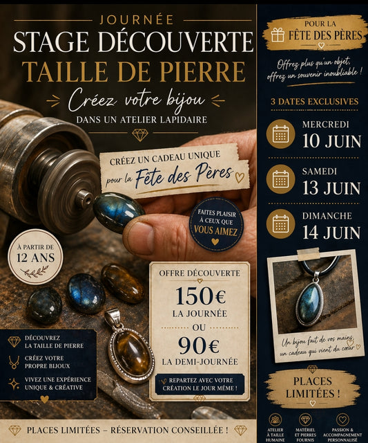 Stage découverte tailler sa pierre / créer son bijoux / juin 2026-arrhes de réservation